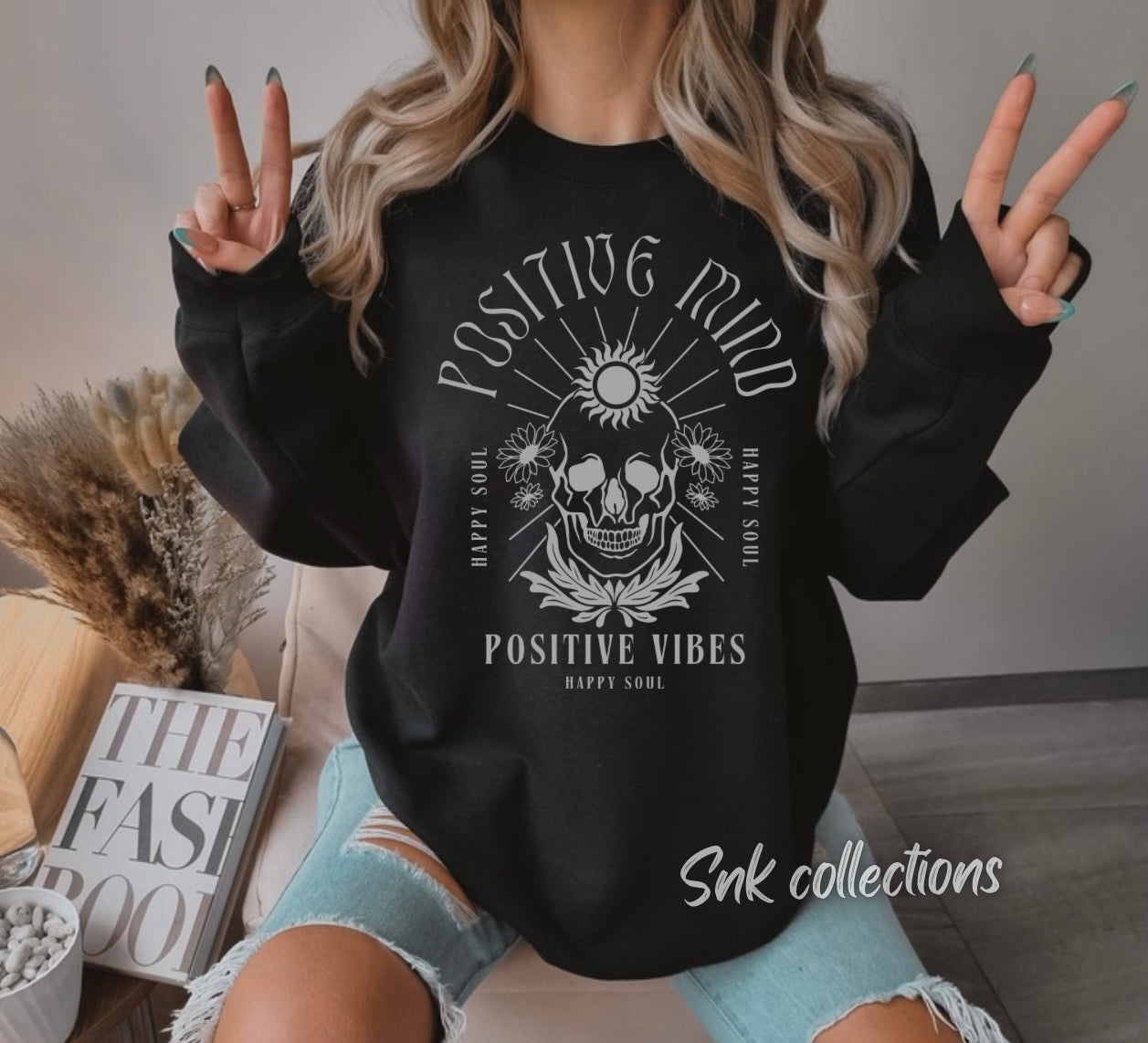 Positive mind on front on BLACK - Crewneck