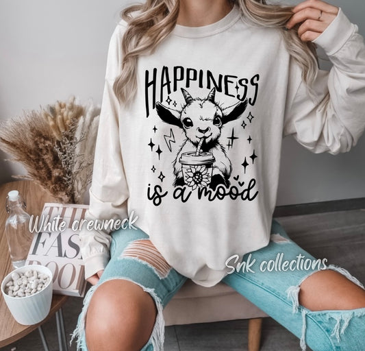 Happiness is a mood- Crewneck