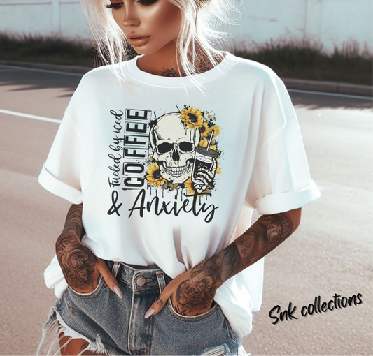 $16 Coffee & Anxiety on a white T-shirt