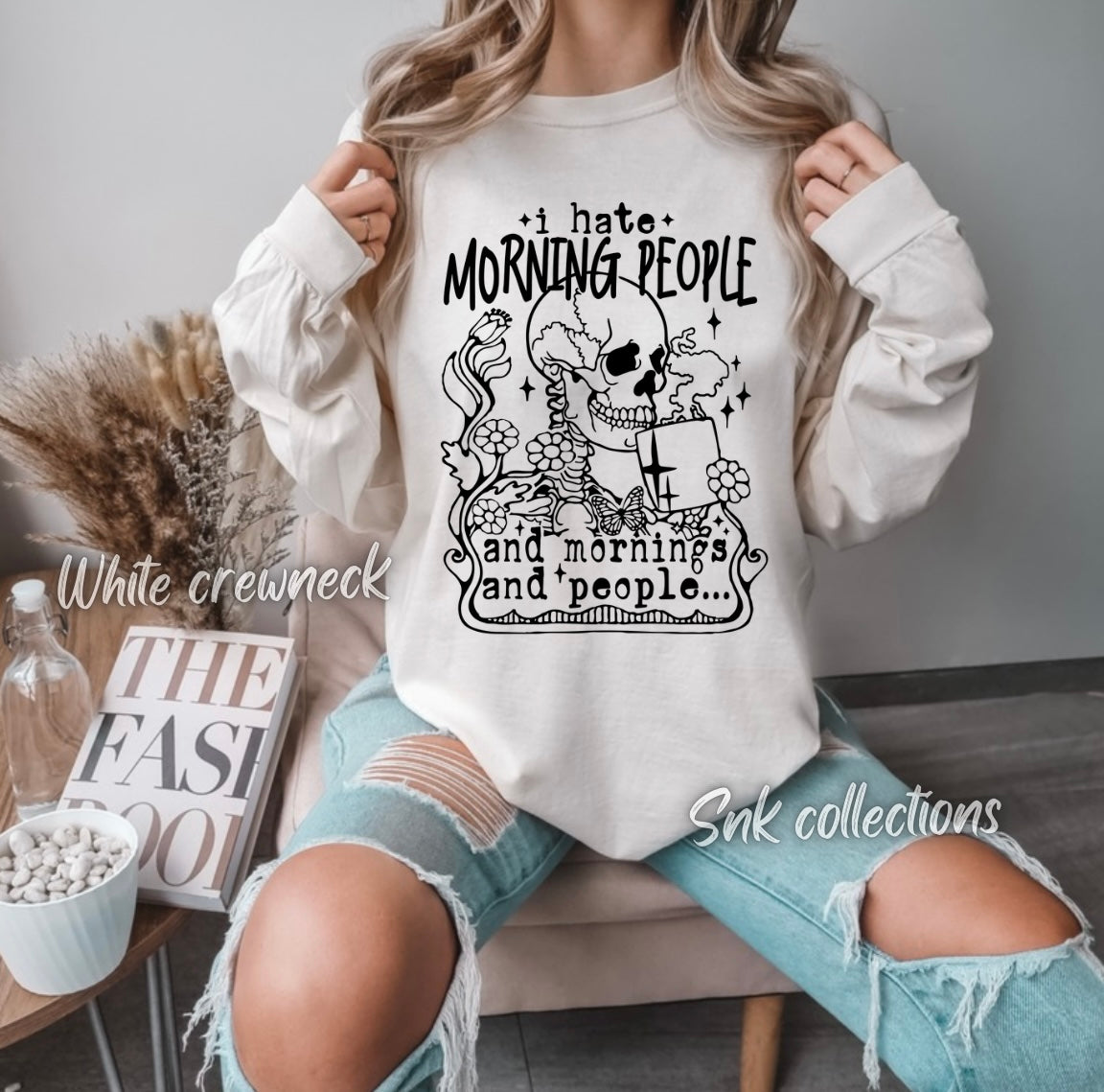 I hate morning people - Crewneck