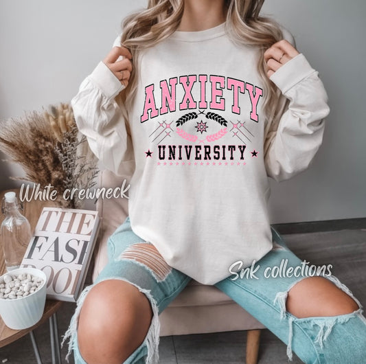 Pink anxiety university - Crewneck