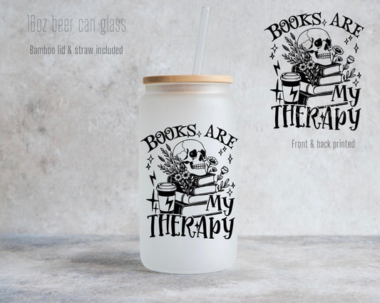 16oz Books are my therapy glass can - Frosted