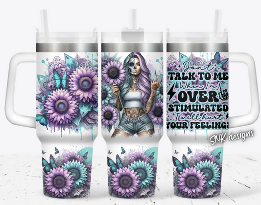 40oz cup - Sugar skull overstimulated