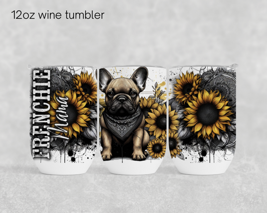 12oz wine tumbler - Frenchie mama