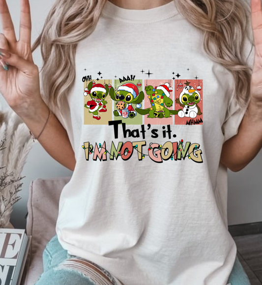 Christmas $16 Tee- I'm not going