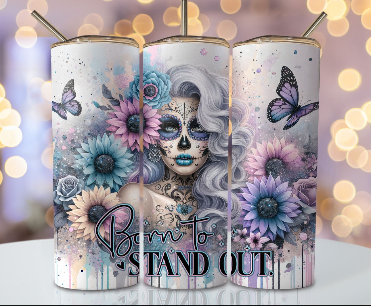 20oz tumbler - Born to stand out