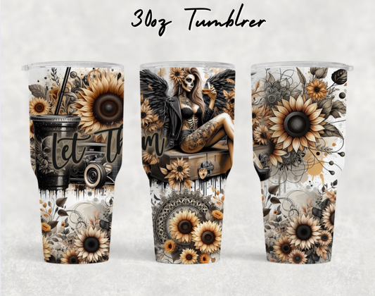 30oz NEW Tumblers- Let them