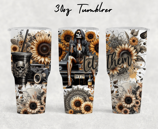 30oz NEW Tumblers- Let them #2