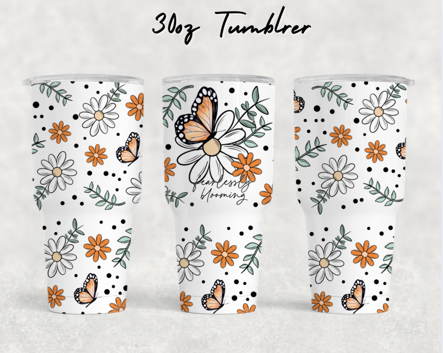 30oz NEW Tumblers- Blooming