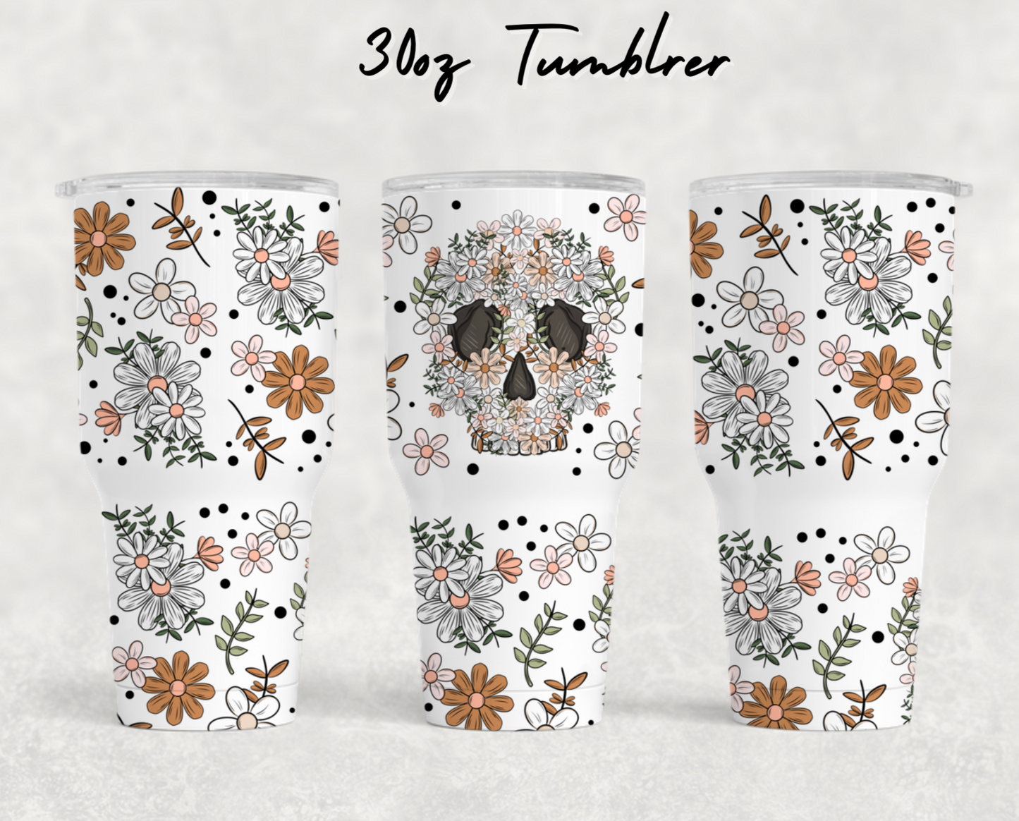 30oz NEW Tumblers - Floral skellie