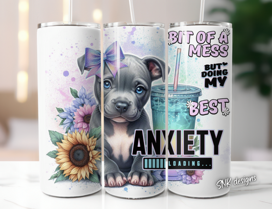 Tumbler only!! Anxiety Blue staffy