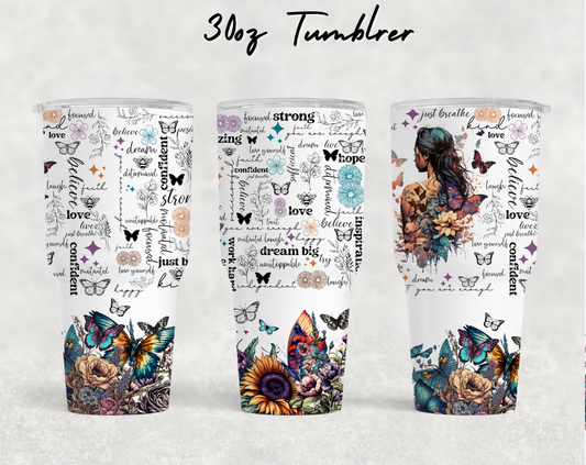 30oz NEW Tumblers - Daily affirmations