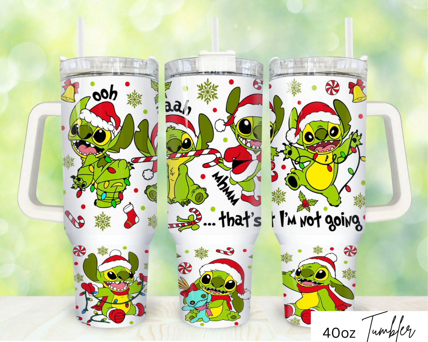 Christmas 40oz tumbler - Christmas " I'm not going"